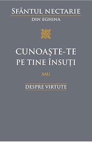 Cunoaste-Te Pe Tine Insuti Sau Despre Virtute von Sophia