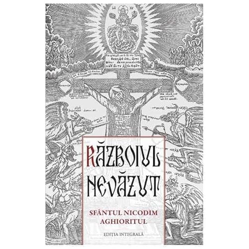 Razboiul Nevazut. Sfantul Nicodim Aghioritul von Sophia