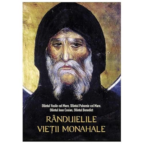 Randuielile Vietii Monahale Randuielile Vietii Monahale von Sophia