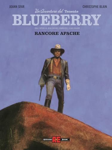 Blueberry. Nuova ediz.. Rancore apache (Vol. 1) von Alessandro