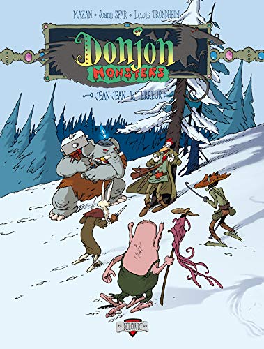 Donjon Monsters T01: Jean-Jean la Terreur Donjon Monsters T01: Jean-Jean la Terreur