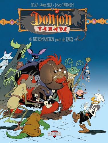 Donjon Parade T09 - Nécromancien pour de faux von DELCOURT