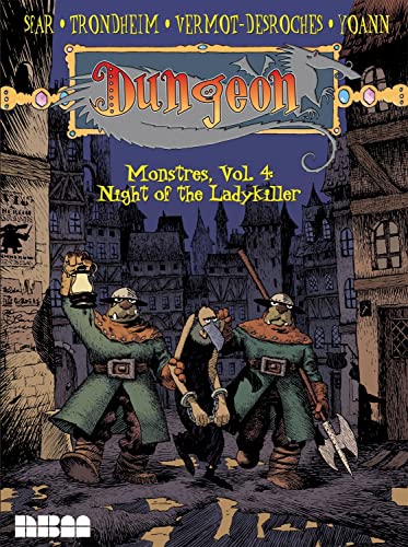 Dungeon Monstres 4: Night of the Ladykiller von Nantier Beall Minoustchine Publishing