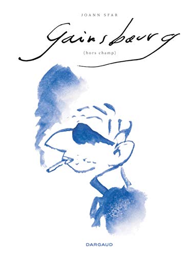 Gainsbourg - Tome 0 - Hors champ