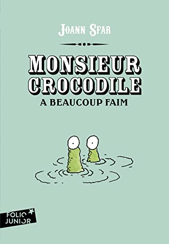 Monsieur crocodile a beaucoup faim von GALLIMARD JEUNE