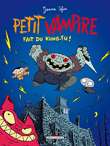 Petit Vampire T02: Fait du kung fu Petit Vampire T02: Fait du kung fu von Éditions Delcourt
