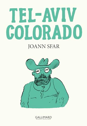 Tel-Aviv Colorado Tel-Aviv Colorado von GALLIMARD BD