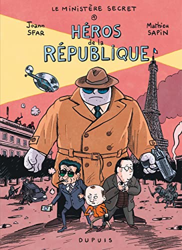 Le Ministère Secret - Tome 1 - Héros de la République von DUPUIS