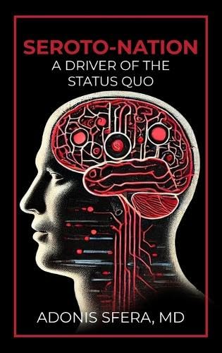 Seroto-Nation: A Driver Of The Status Quo von Book Publishing Pulse
