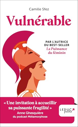 Vulnérable: S'émerveiller d'une sensibilité retrouvée von LEDUC