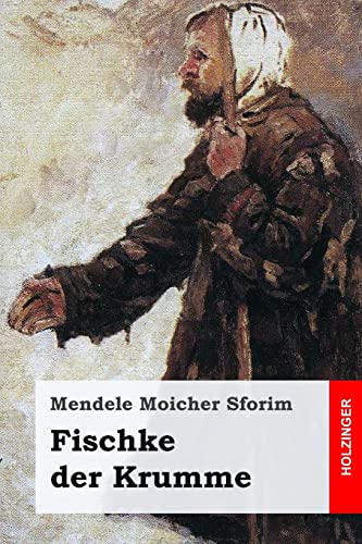 Fischke der Krumme von CREATESPACE