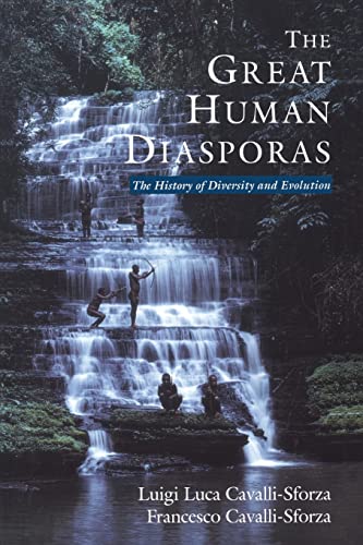 The Great Human Diasporas: The History Of Diversity and Evolution (Helix Books)