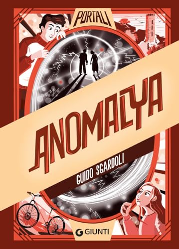 Anomalya (Portali) von Giunti Editore