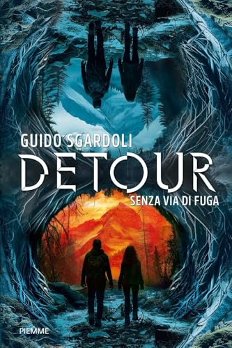 Detour. Senza via di fuga (Il battello a vapore. One shot) von Piemme
