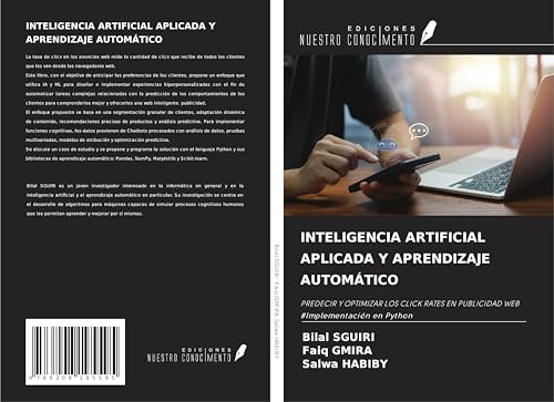 INTELIGENCIA ARTIFICIAL APLICADA Y APRENDIZAJE AUTOMÁTICO: PREDECIR Y OPTIMIZAR LOS CLICK RATES EN PUBLICIDAD WEB #Implementación en Python