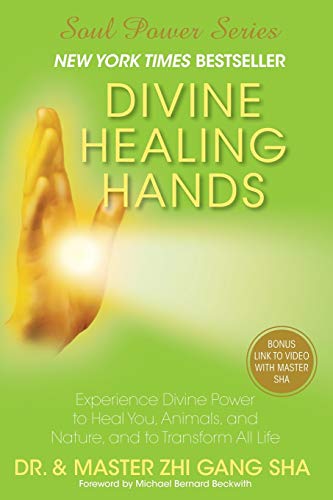 Divine Healing Hands: Experience Divine Power to Heal You, Animals, and Nature, and to Transform All Life Divine Healing Hands: Experience Divine Power to Heal You, Animals, and Nature, and to Transform All Life von Waterside Productions