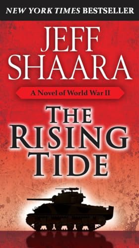 The Rising Tide: A Novel of World War II von Ballantine Books