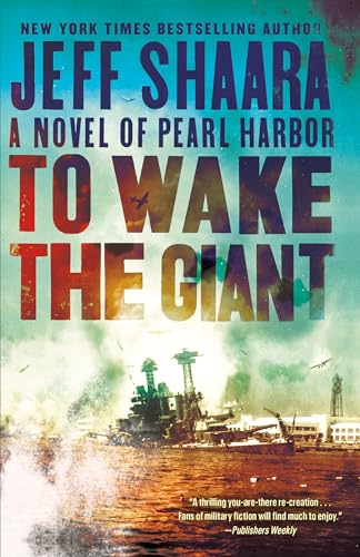 To Wake the Giant: A Novel of Pearl Harbor von Random House Publishing Group
