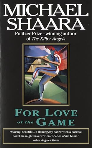 For Love of the Game: A Novel