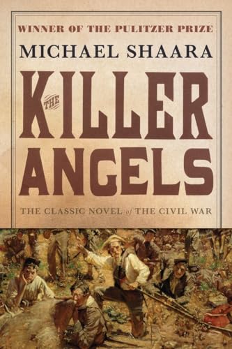The Killer Angels: The Classic Novel of the Civil War (Civil War Trilogy, Band 2)