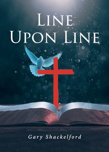 LINE UPON LINE von Christian Faith Publishing