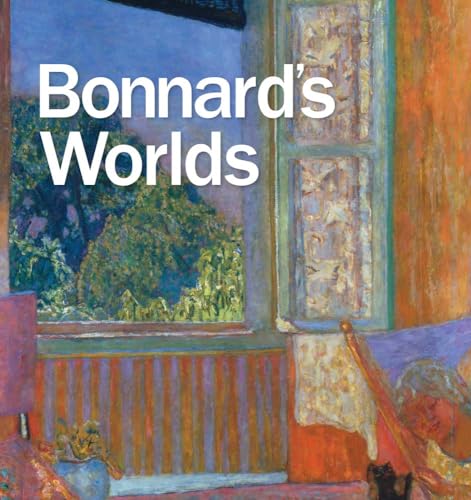 Bonnard's Worlds