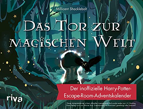 Das Tor zur magischen Welt. Hardcover-Ausgabe: Der inoffizielle Harry-Potter-Escape-Room-Adventskalender. 24 magische Rätsel für alle Potterheads. Mit ... zum Aufschneiden (Magisches Escape, Band 1) von RIVA