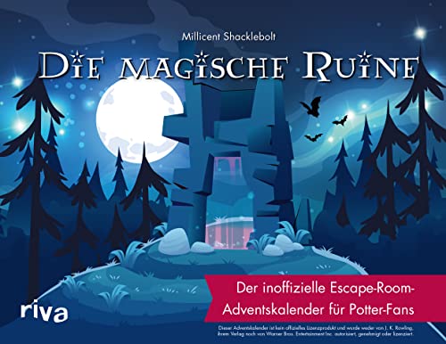 Die magische Ruine: Der inoffizielle Escape-Room-Adventskalender für Potter-Fans. Mit magischen Türchen zum Aufschneiden. Das perfekte Geschenk für ... Ab 12 Jahren (Magisches Escape, Band 2) von RIVA
