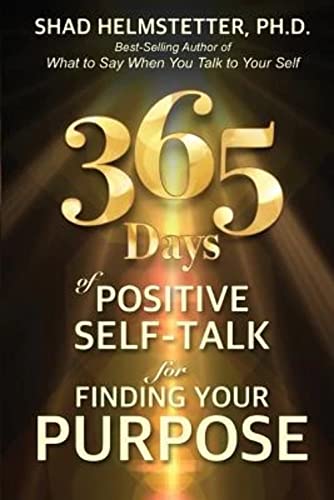 365 Days of Positive Self-Talk for Finding Your Purpose von Park Avenue Press