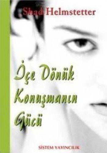 Ice Dönük Konusmanin Gücü von Sistem Yayincilik