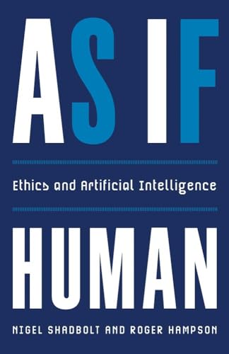 As If Human: Ethics and Artificial Intelligence von Yale University Press