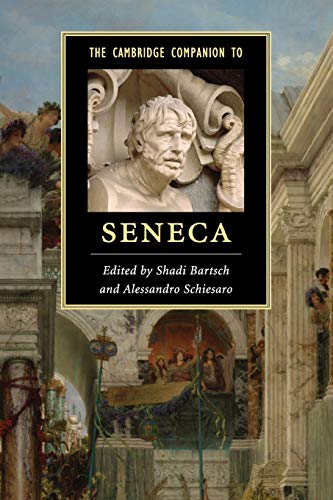 The Cambridge Companion to Seneca (Cambridge Companions to Literature) von Cambridge University Press