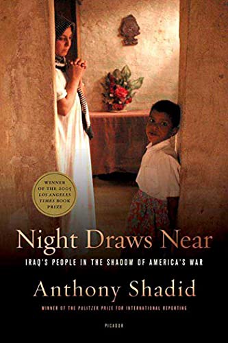 Night Draws Near: Iraq's People in the Shadow of America's War von Picador