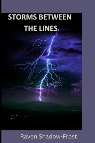 STORMS BETWEEN THE LINES von Independently published