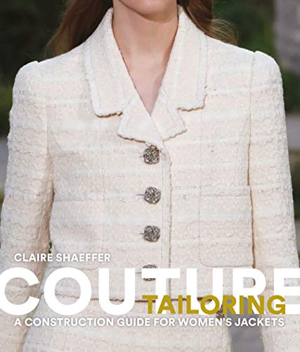 Couture Tailoring: A Construction Guide for Women's Jackets von Laurence King
