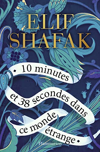 10 minutes et 38 secondes dans ce monde étrange 10 minutes et 38 secondes dans ce monde étrange
