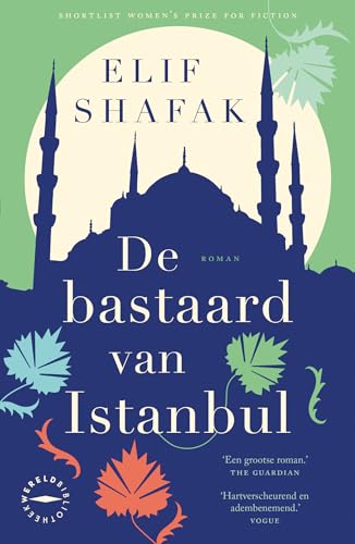 De bastaard van Istanbul von Wereldbibliotheek