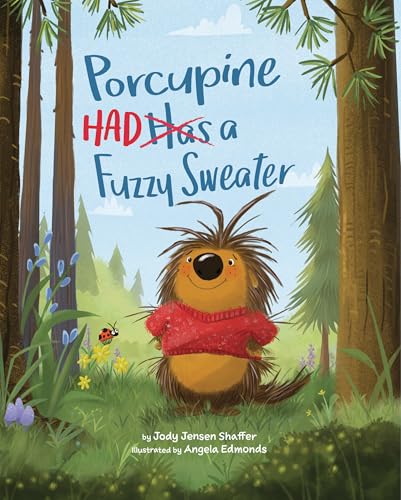 Porcupine Had a Fuzzy Sweater von Magination Press, (American Psychological Association)
