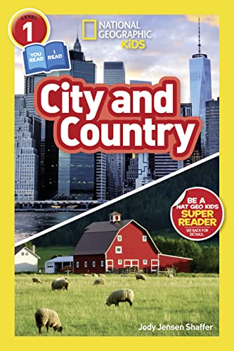 City and Country (National Geographic Kids Readers, Level 1/Co-Reader)