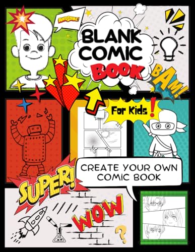Blank Comic Book For Kids To Create Their Own Comics or Journal Single Sided Pages: Large Big 8.5" x 11" Cartoon / Comic Book With Lots of Templates, Ideas, and Tips and Hints von Independently published