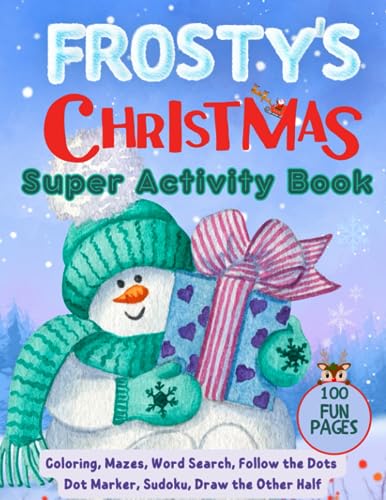 Kid's Christmas Super Activity Book: Frosty's Christmas