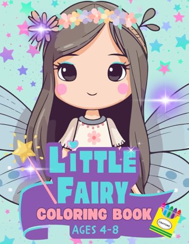Little Fairy Coloring Book: Ages 4-8 von Independently published