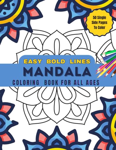 Mandala Coloring Book Large Easy Bold Designs: For Adults, Kids, and Seniors. 50 Single Sided Pages. Glossy Cover von Independently published