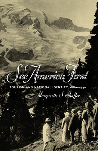 See America First: Tourism and National Identity 1880-1940 von Smithsonian Books