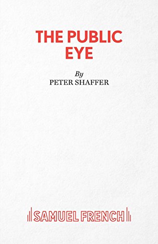 The Public Eye: Play (Acting Edition S.)