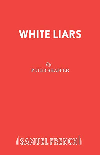White Liars (Acting Edition S.)