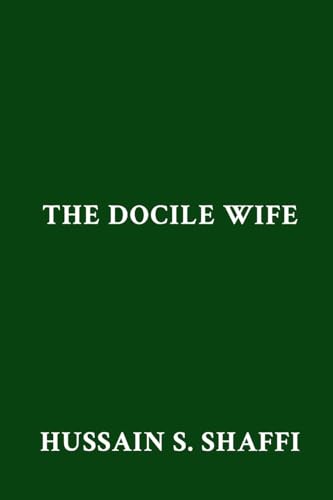 The Docile Wife von Lulu.com