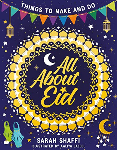All About Eid: Things to Make and Do: 1 von Scholastic