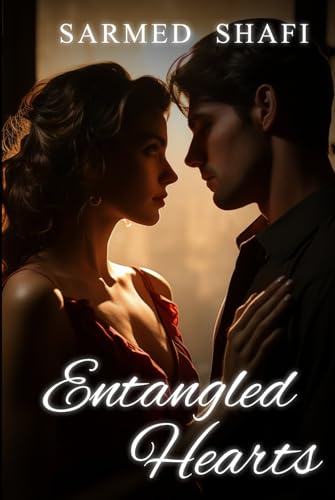 Entangled Hearts: Love’s Second Chance von Independently published