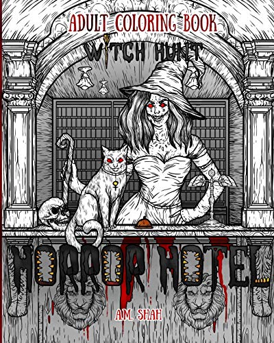 Adult Coloring Book Horror Hotel: Witch Hunt von 99 Pages or Less Publishing LLC